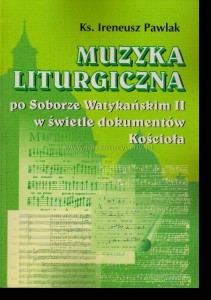 Pawlak I.-Muzyka liturgiczna po Soborze Watykański 