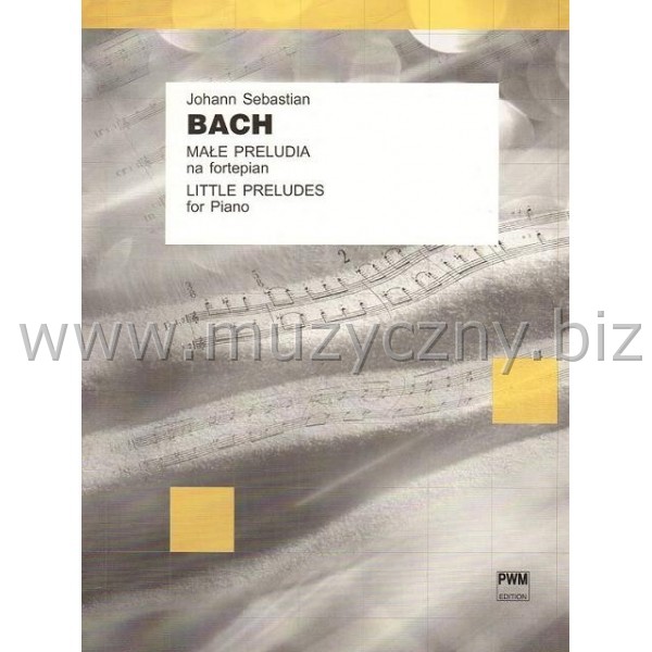 Bach J.S. - Małe preludia _