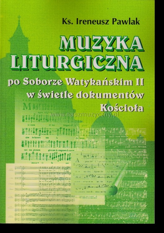 Pawlak I.-Muzyka liturgiczna po Soborze Watykański _
