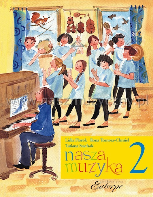 STACHAK T. Nasza muzyka 2 _