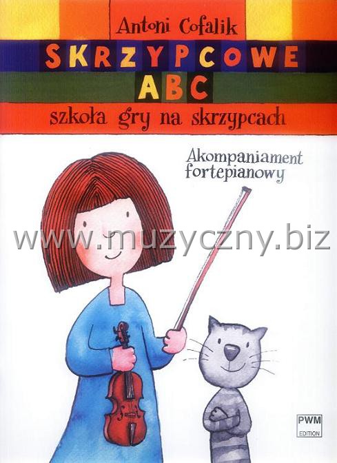 Cofalik A. Skrzypcowe ABC - Szkoła /akompaniament/ _