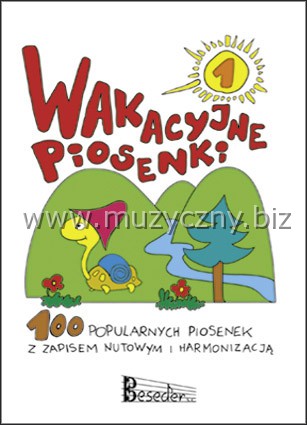 Wakacyjne piosenki cz.1 _