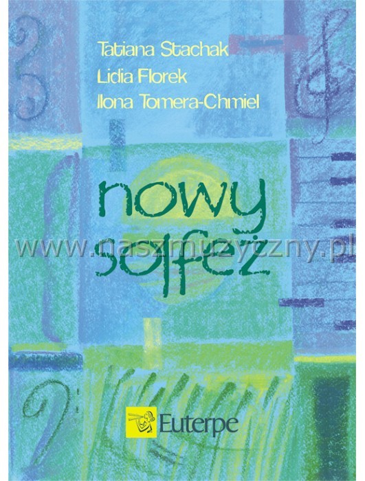 EUTERPE Nowy solfeż - Podręcznik do kl.I szkoły _