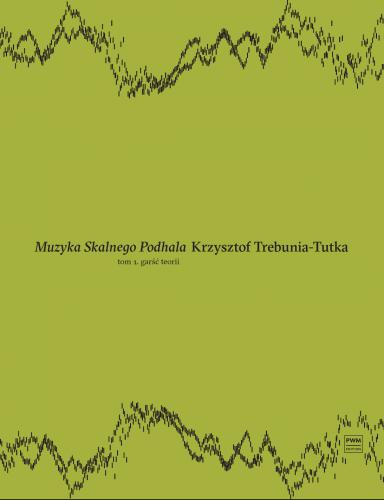 Muzyka Skalnego Podhala - Podręcznik do nauki _